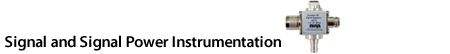 Signal and Signal Power Instrumentation